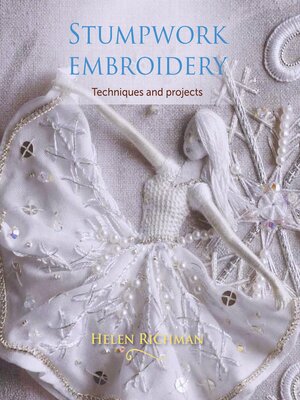 cover image of Stumpwork Embroidery